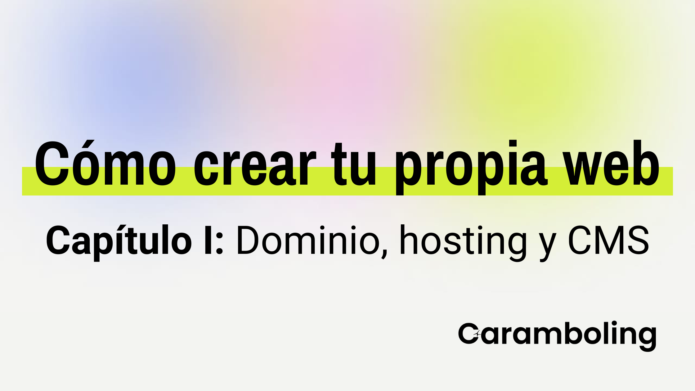 cómo crear tu propia web I