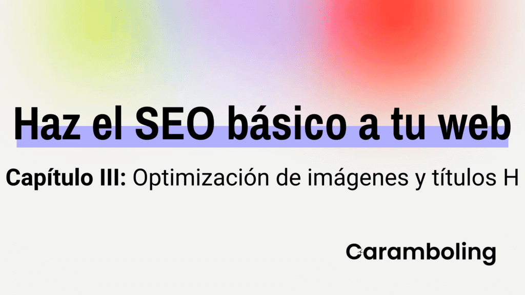 optimización de imágenes y títulos H